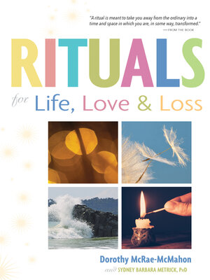 cover image of Rituals for Life, Love, and Loss